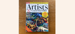 Artists & Illustrators Magazine Front Cover featuring Life Finds a Way by Gary Armer